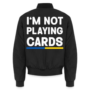 I'm not Playing cards Ukraine Flag - Unisex Bomberjacke - Schwarz - Hinten - AI Model Male 185 light (185cm)