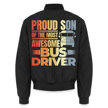 Proud Son Of The Most Awesome Bus Driver - Unisex Bomberjacke - Schwarz - Hinten - AI Model Male 185 light (185cm)