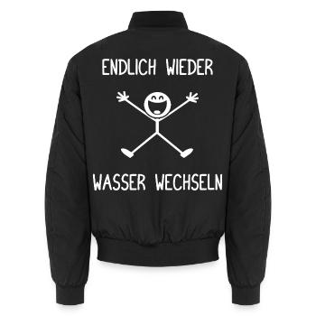 Endlich wieder Wasser wechseln Aquarianer Aquarium - Unisex Bomberjacke - Schwarz - Hinten - AI Model Male 185 light (185cm)