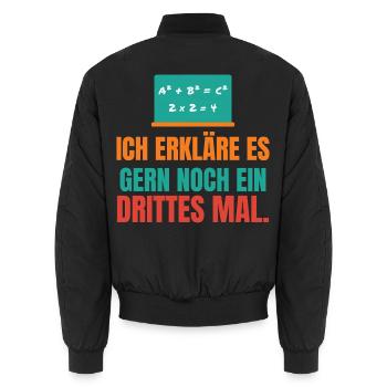 Ich erkläre es gern noch ein drittes Mal – Lehrer - Unisex Bomberjacke - Schwarz - Hinten - AI Model Male 185 light (185cm)