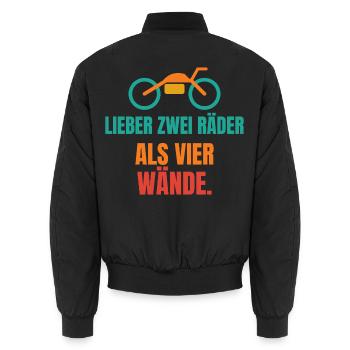Lieber zwei Räder als vier Wände – Motorrad - Unisex Bomberjacke - Schwarz - Hinten - AI Model Male 185 light (185cm)