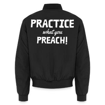 Practice what you preach - Unisex Bomberjacke - Schwarz - Hinten - AI Model Male 185 light (185cm)