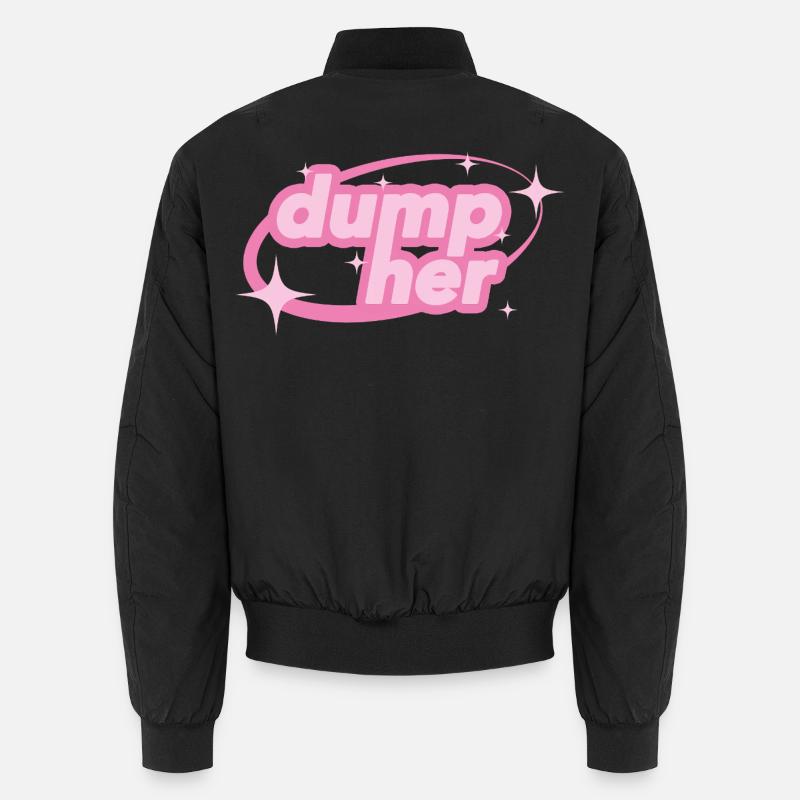 Dump Her – Déclaration de Y2K Bomber unisexe