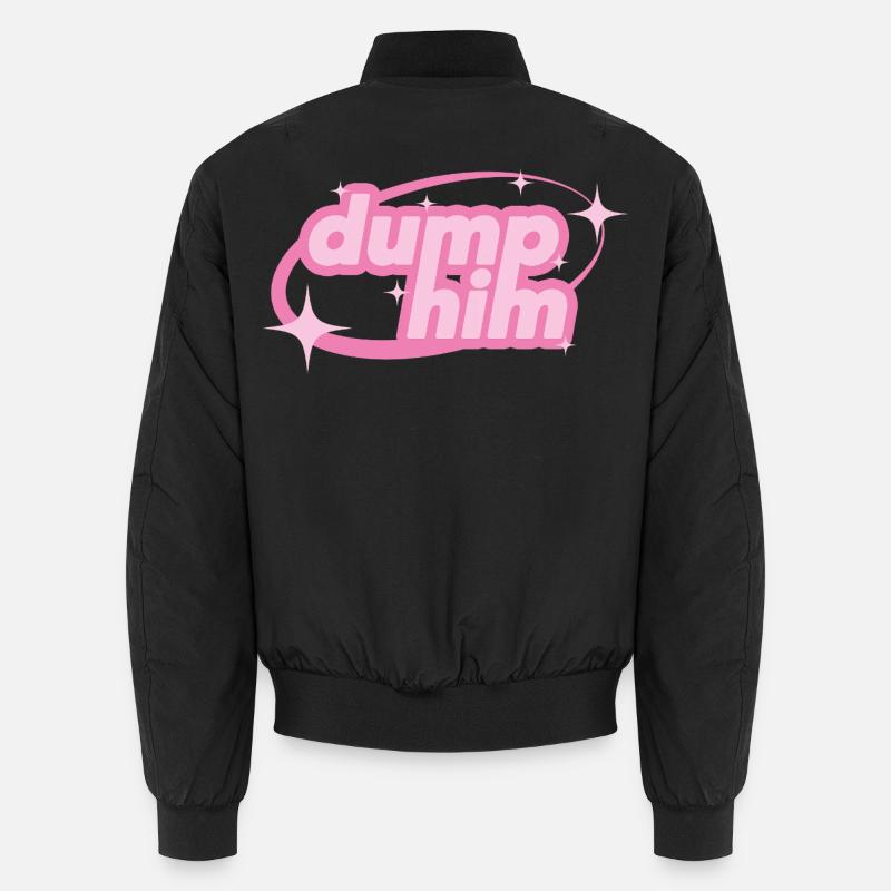 Dump Him – Girly Y2K Statement - Unisex Bomberjacke - Schwarz