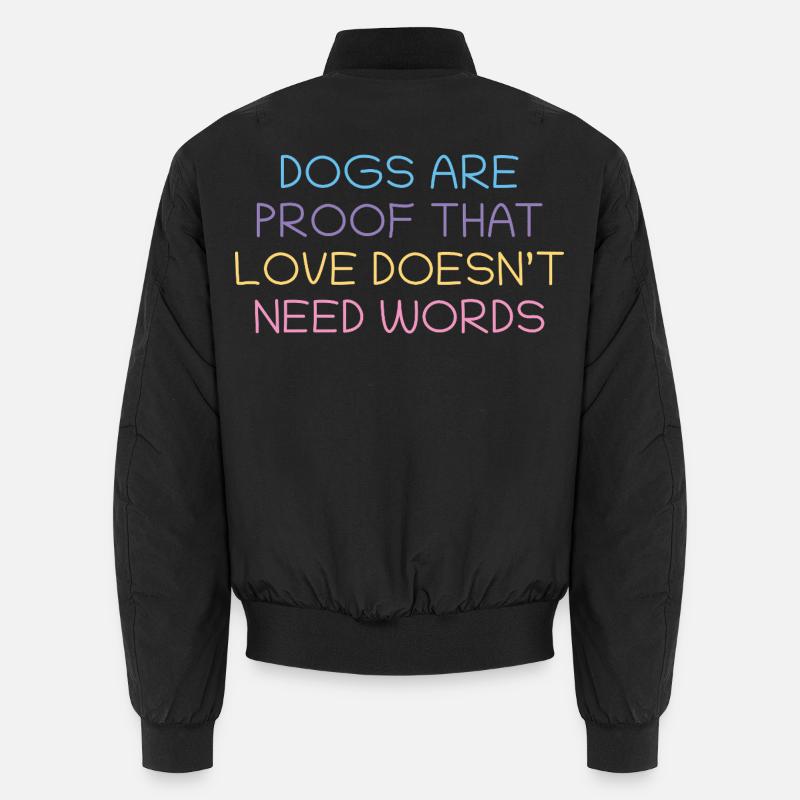 Hunde beweisen Liebe ohne Worte Unisex Bomberjacke