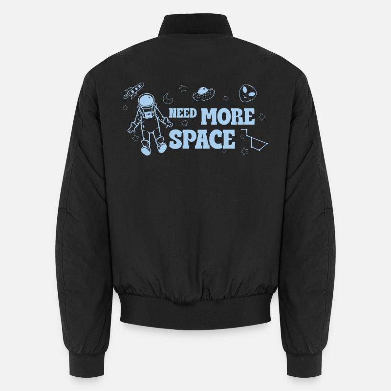 Need More Space – Funny Space Saying Unisex Bomber Jacket