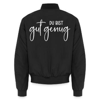 Du bist gut genug - Unisex Bomberjacke - Schwarz - Hinten - AI Model Male 185 light (185cm)