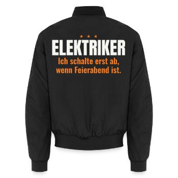 Elektriker – Ich schalte erst bei Feierabend ab - Unisex Bomberjacke - Schwarz - Hinten - AI Model Male 185 light (185cm)