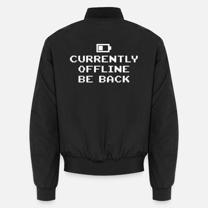 Currently Offline Be Back Akku leer - Unisex Bomberjacke - Schwarz