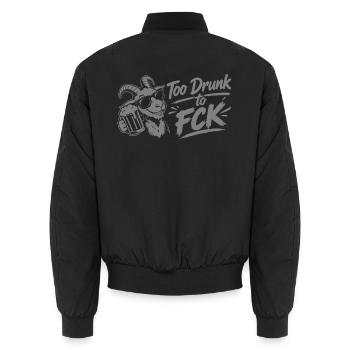 Too Drunk to FCK Spruch Zitat - Unisex Bomberjacke - Schwarz - Hinten - AI Model Male 185 light (185cm)