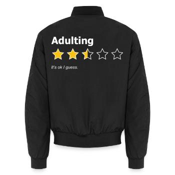 Erwachsenwerden. Es ist okay, denke ich - Unisex Bomberjacke - Schwarz - Hinten - AI Model Male 185 light (185cm)