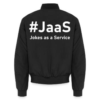 JaaS – Jokes as a Service | Funny IT saying - Unisex Bomber Jacket - black - Back - AI Model Male 185 light (185cm)