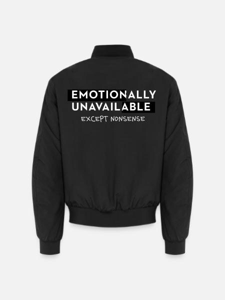 Emotionally Unavailable Spruch Meme Style Typo - Unisex Bomberjacke - Schwarz
