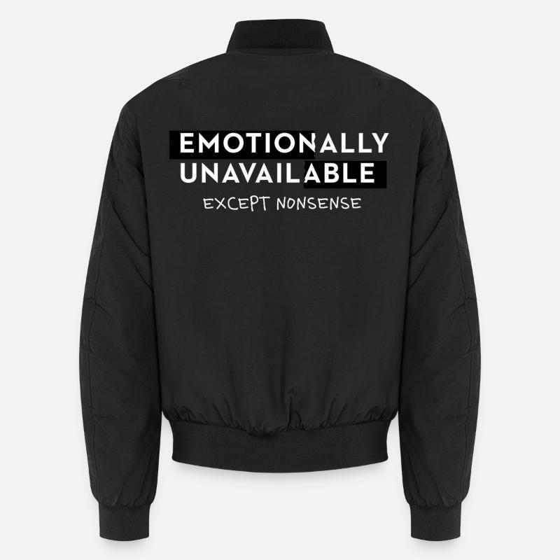 Emotionally Unavailable Spruch Meme Style Typo Unisex Bomberjacke