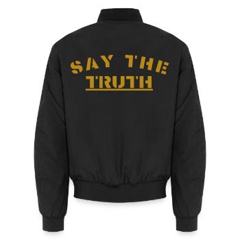 Say the truth - Unisex Bomberjacke - Schwarz - Hinten - AI Model Male 185 light (185cm)