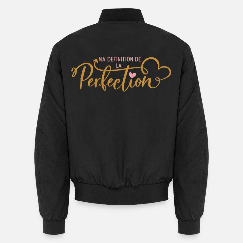 Meine Definition von Perfektion - Unisex Bomberjacke - Schwarz