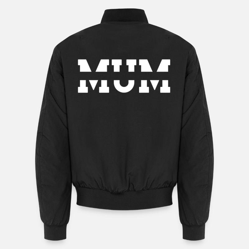 Mum. MUM Unisex Bomber Jacket