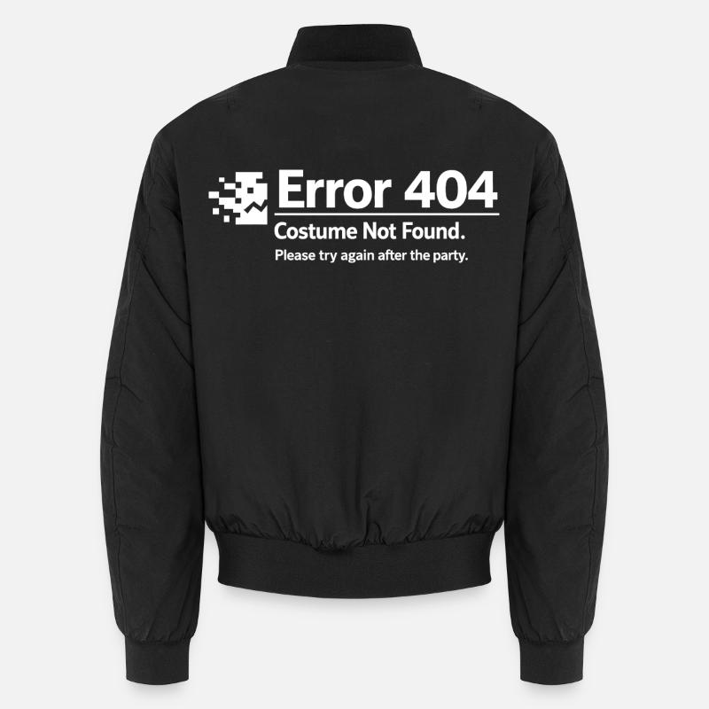 Error 404 Costume Not Found - Unisex Bomber Jacket - black
