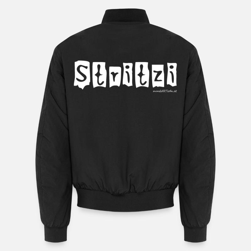 Stritzi - Strolch, effronté, dialecte autrichien - Bomber unisexe - noir