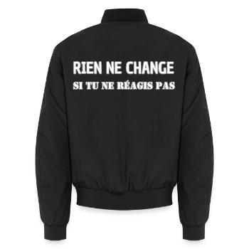 Nichts ändert sich, wenn du nicht reagierst - Unisex Bomberjacke - Schwarz - Hinten - AI Model Male 185 light (185cm)
