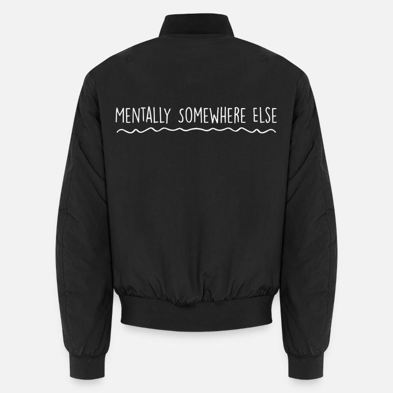 Mentalement Ailleurs Bomber unisexe