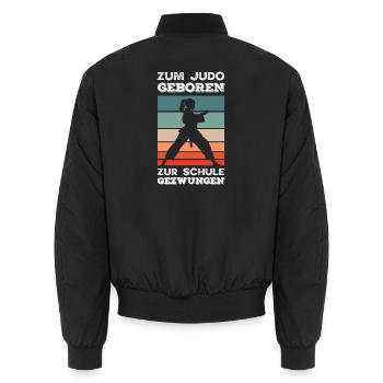 Zum Judo Geboren Zur Schule Gezwungen Mädchen - Unisex Bomberjacke - Schwarz - Hinten - AI Model Male 185 light (185cm)