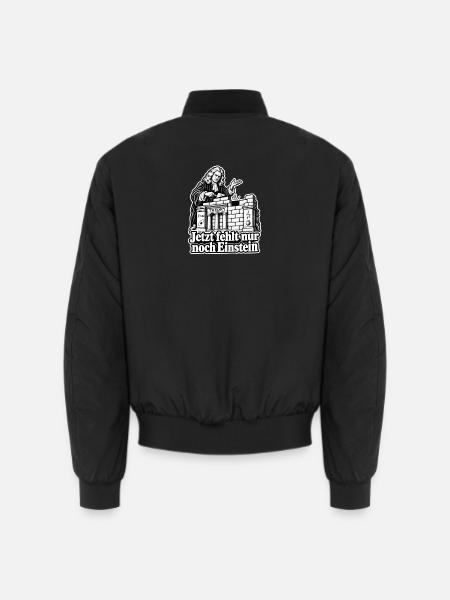 Jetzt fehlt nur noch Einstein - Unisex Bomberjacke - Schwarz