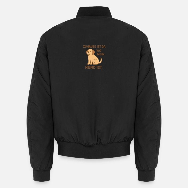 La maison, c’est là où est mon chien Bomber unisexe