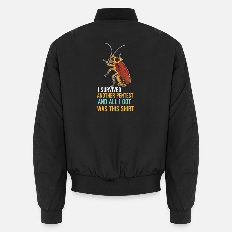 I Survived Another Pentest Cockroach Unisex Bomber Jacket