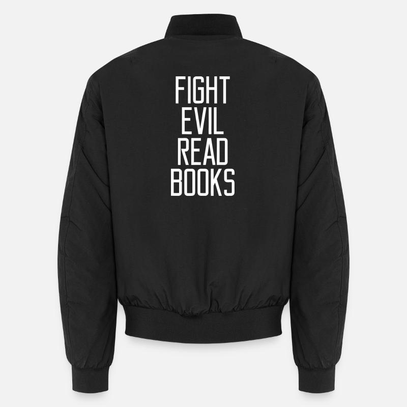 Fight Evil-Lesebücher - Unisex Bomberjacke - Schwarz