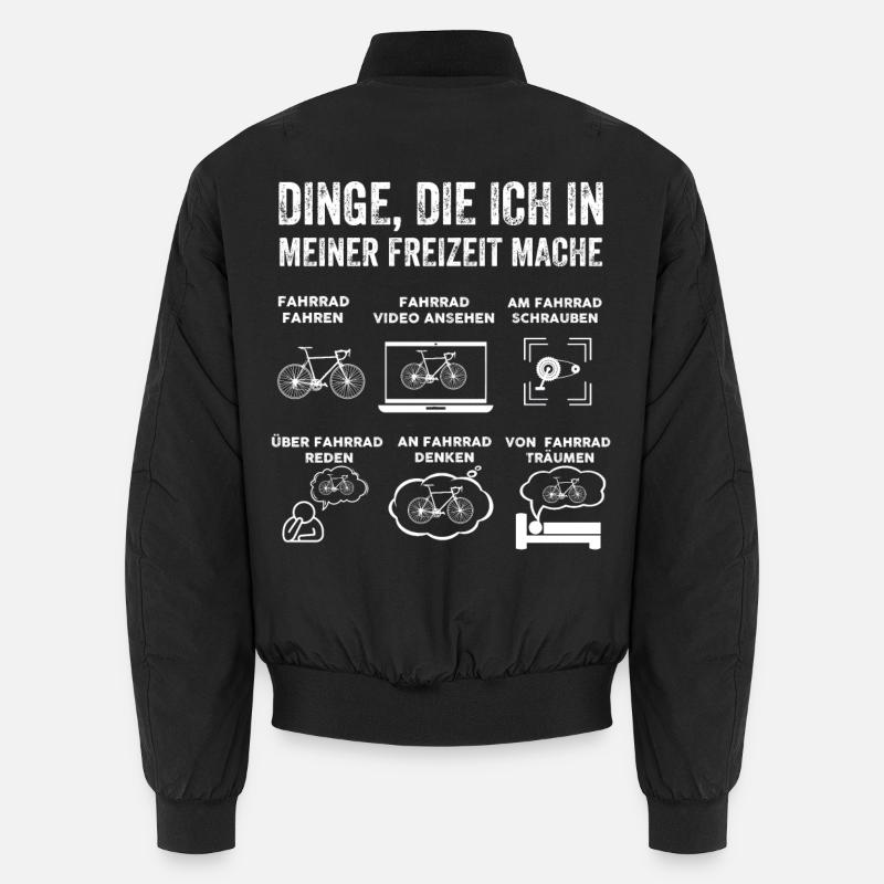 Things Die Ich In Meiner Freizeit Mache Bicycle Unisex Bomberjacke