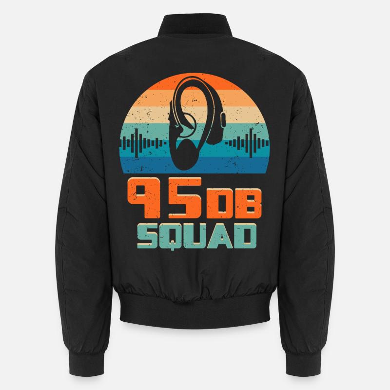 Sourds, sourds, malentendants, 95DB Squad Bomber unisexe