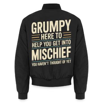 Grumpy hier, um dir zu helfen, in Unfug einzusteigen - Unisex Bomberjacke - Schwarz - Hinten - AI Model Male 185 light (185cm)