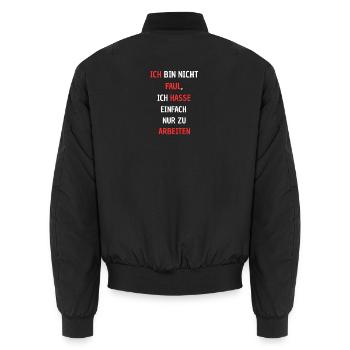 Humorvoller Protestdruck gegen Arbeit - Unisex Bomberjacke - Schwarz - Hinten - AI Model Male 185 light (185cm)