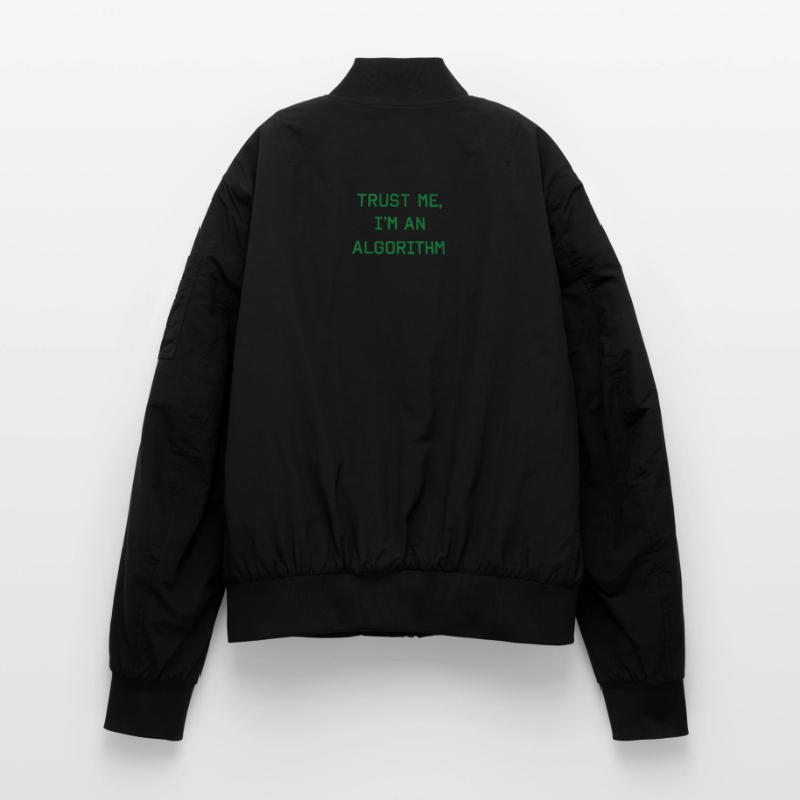 Trust me, I’m an Algorithm – Nerd & Programmierer  Unisex Bomberjacke