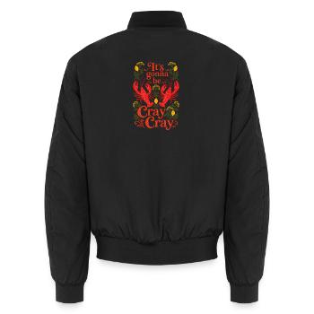 Crayfish party - It's going to be cray cray - Unisex Bomber Jacket - black - Back - AI Model Male 185 light (185cm)