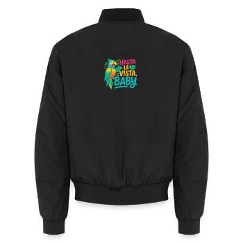 Hasta La Vista Baby Papagei Premium Shirt - Unisex Bomberjacke - Schwarz - Hinten - AI Model Male 185 light (185cm)