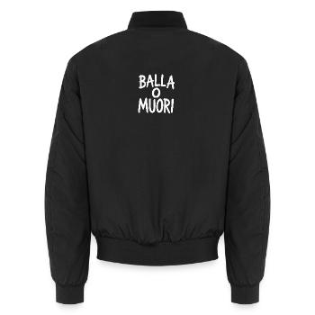 Balla o Muori – Streetstyle Spruch Shirt - Unisex Bomberjacke - Schwarz - Hinten - AI Model Male 185 light (185cm)