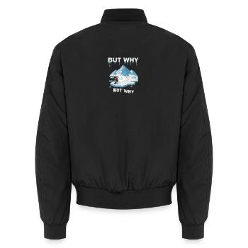 But why Penguin - Unisex Bomber Jacket - black - Back - AI Model Male 185 light (185cm)