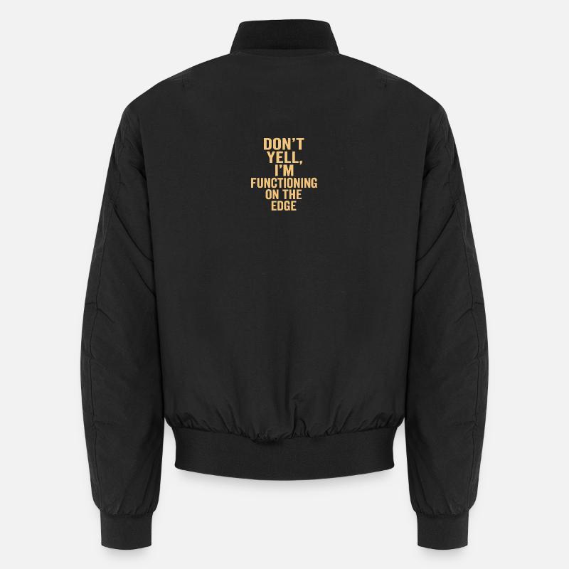 Ich funktioniere am Rand Unisex Bomberjacke