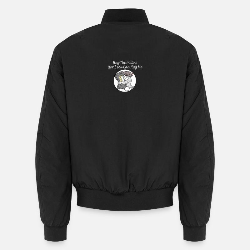 Hug This Pillow Until - Unisex Bomberjacke - Schwarz