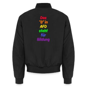 DAS B IN AFD STEHT FÜR BILDUNG, GEGEN RECHTE - Unisex Bomberjacke - Schwarz - Hinten - AI Model Male 185 light (185cm)