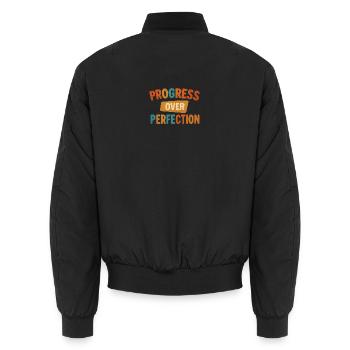 Progress Over Perfection - Unisex Bomber Jacket - black - Back - AI Model Male 185 light (185cm)