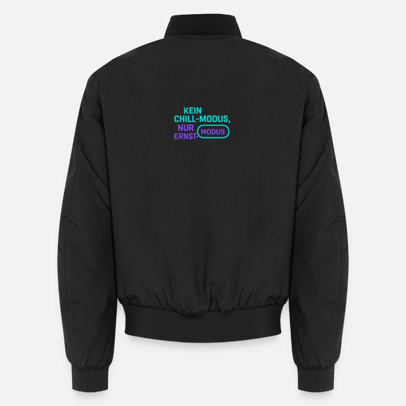 Ernst Mode Without Chill - Unisex Bomber Jacket - black