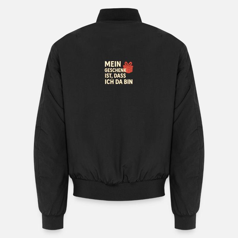 My gift is that I'm here – Christmas Unisex Bomber Jacket
