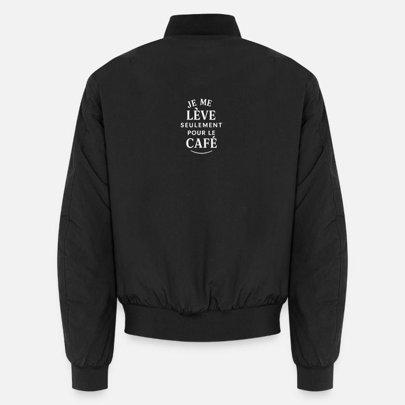 Je me lève pour le café Bomber unisexe