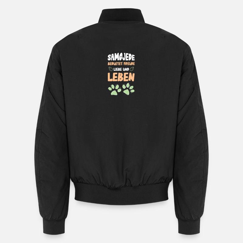 Samoyed means joy, love, life Unisex Bomber Jacket