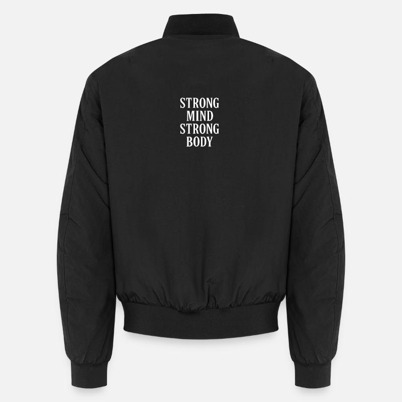 Strong Mind, Strong Body  Bomber unisexe
