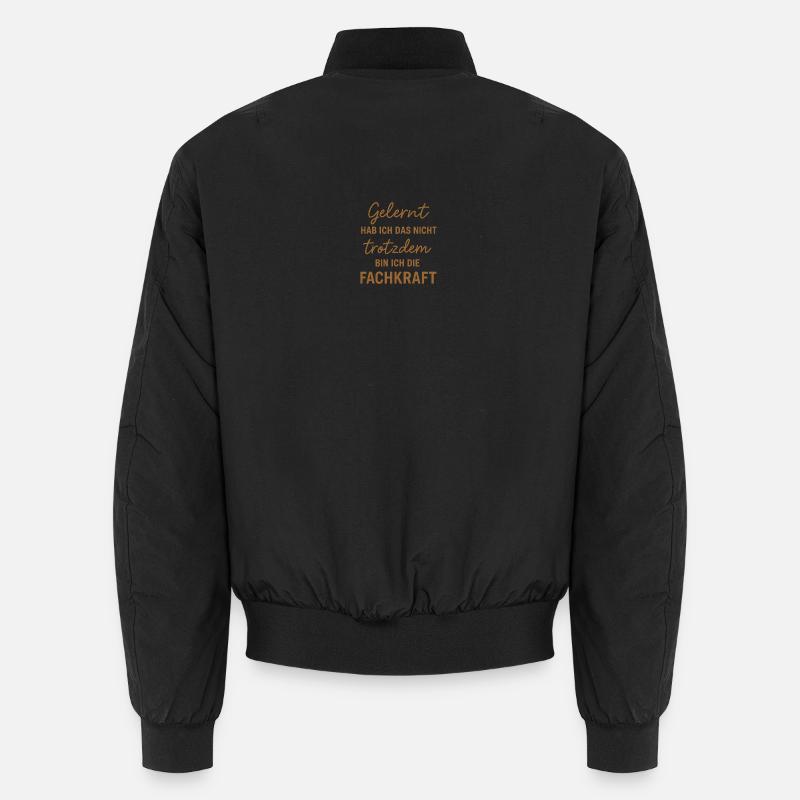 I didn't learn it... nevertheless a specialist. Unisex Bomber Jacket