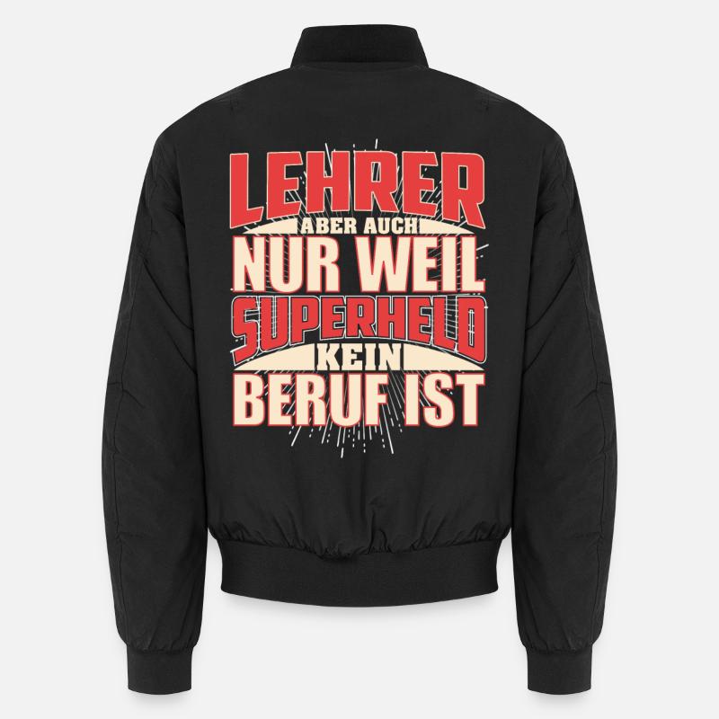 Lehrer Superheld - Unisex Bomberjacke - Schwarz